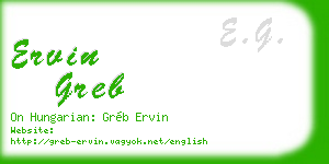 ervin greb business card
